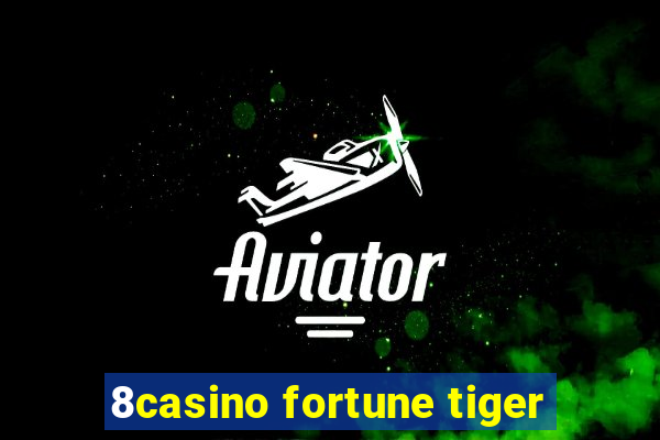 8casino fortune tiger