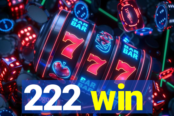 222 win