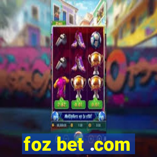 foz bet .com