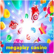 megaplay casino