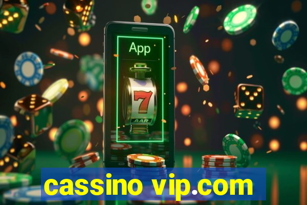 cassino vip.com