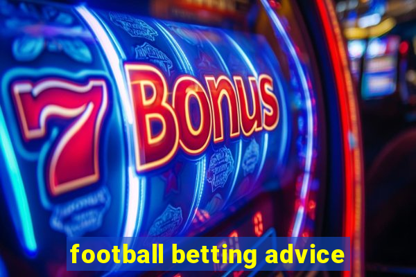 football betting advice