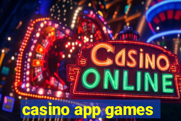 casino app games