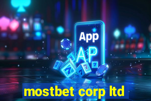 mostbet corp ltd