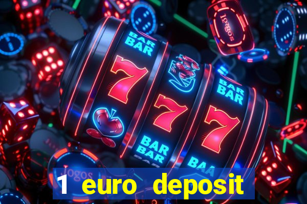 1 euro deposit casino 2020