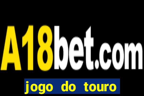 jogo do touro fortune demo