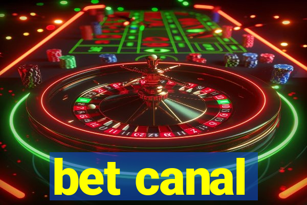 bet canal