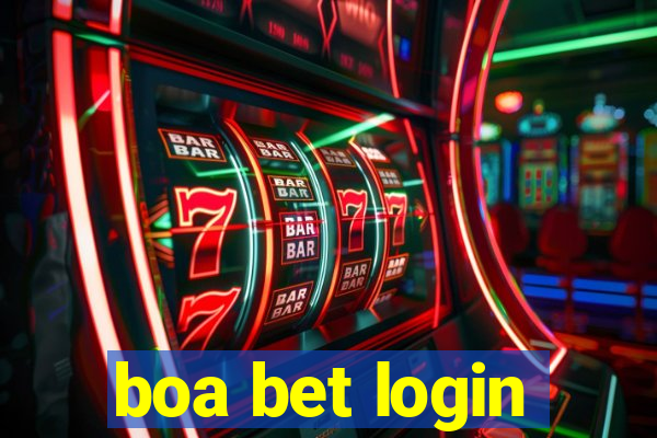 boa bet login