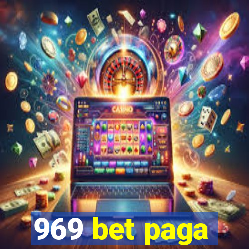 969 bet paga