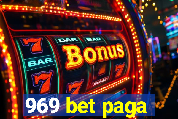 969 bet paga