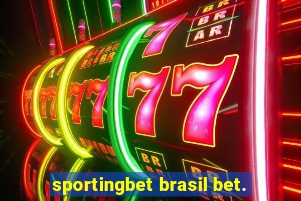 sportingbet brasil bet.