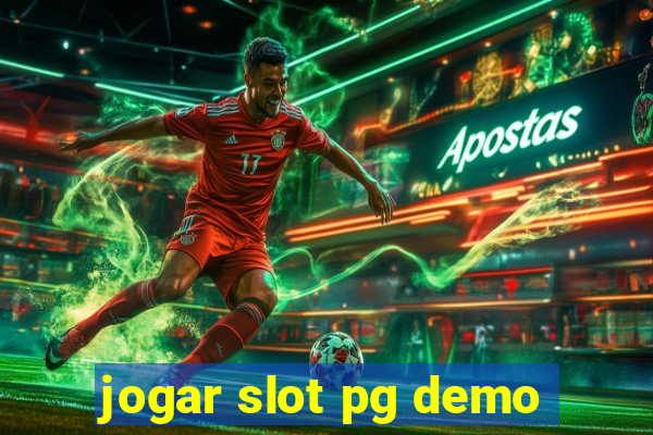 jogar slot pg demo