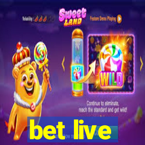 bet live