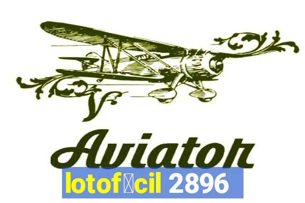 lotof谩cil 2896