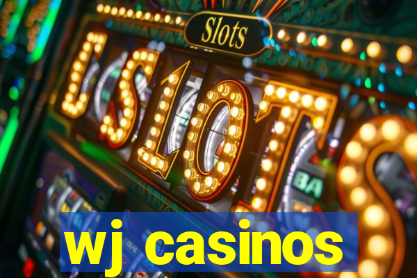 wj casinos