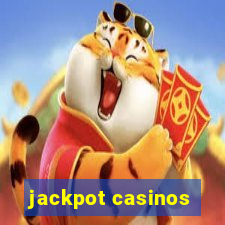 jackpot casinos