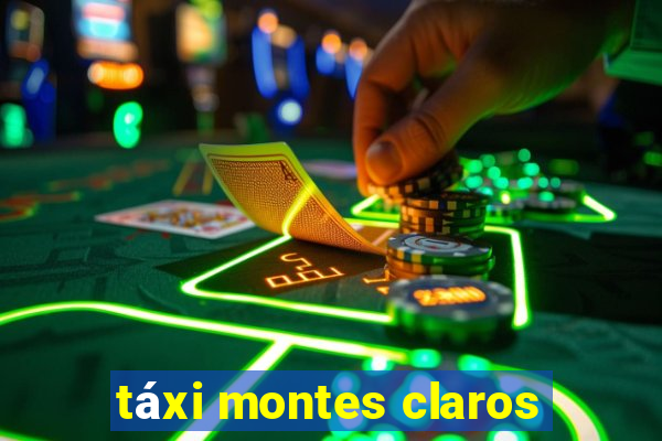 táxi montes claros