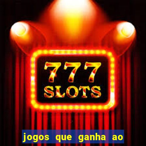 jogos que ganha ao se cadastrar