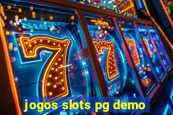 jogos slots pg demo