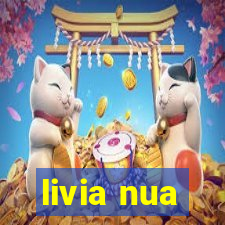 livia nua