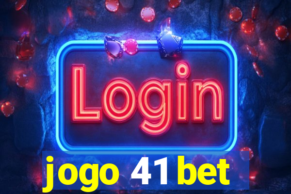 jogo 41 bet