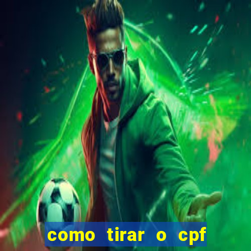 como tirar o cpf do jogo do tigre