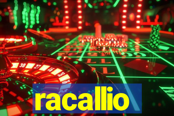 racallio