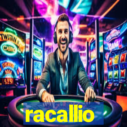 racallio