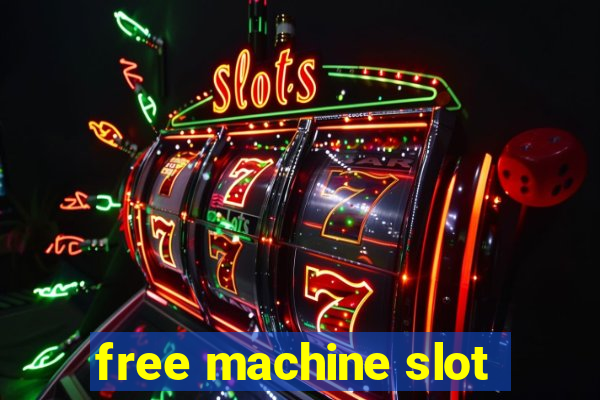 free machine slot