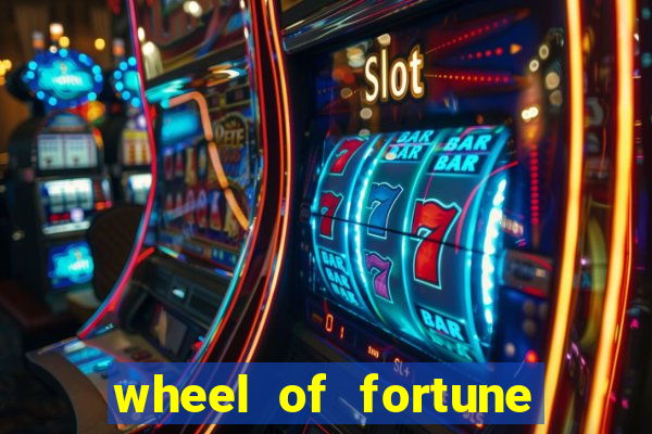 wheel of fortune slot game