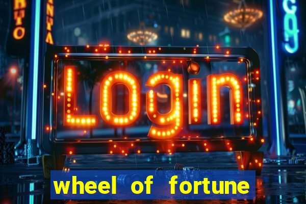 wheel of fortune slot game