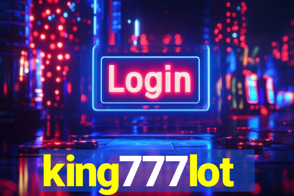 king777lot