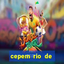 cepem rio de janeiro - rj