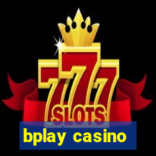 bplay casino