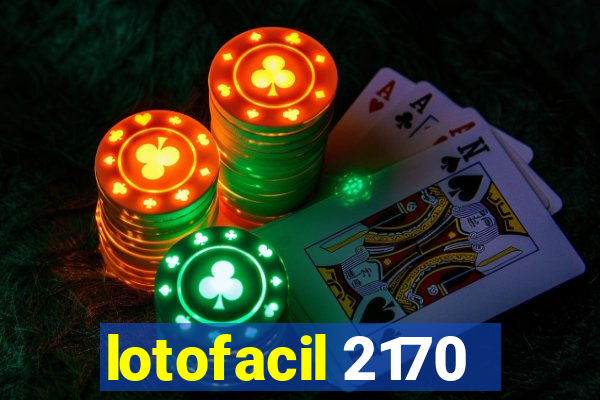 lotofacil 2170