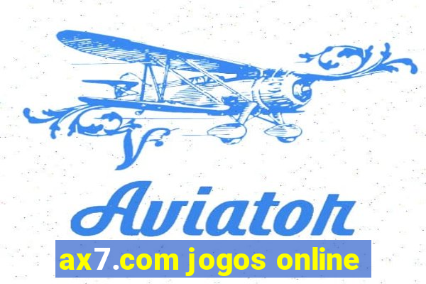 ax7.com jogos online