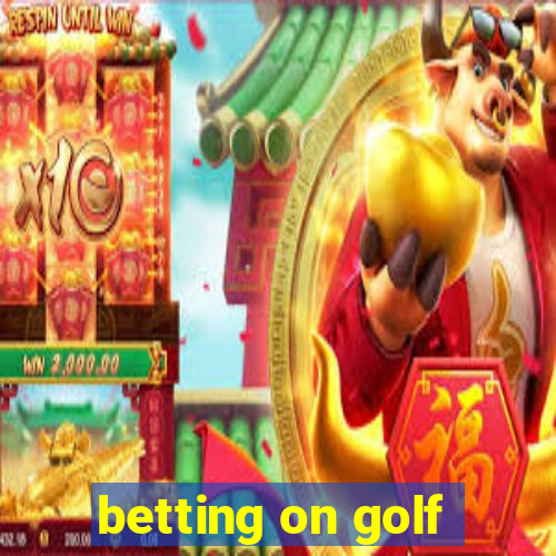 betting on golf