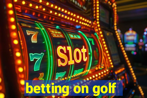 betting on golf