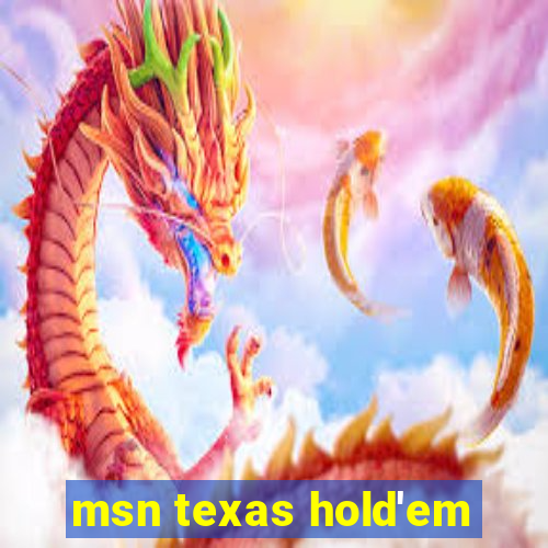 msn texas hold'em