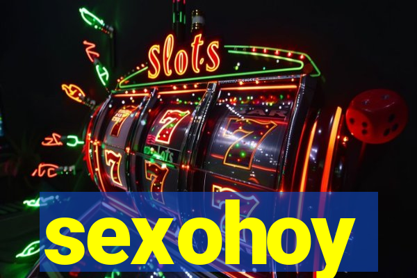 sexohoy