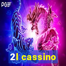 2l cassino