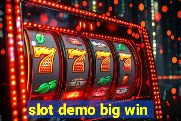 slot demo big win