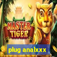 plug analxxx