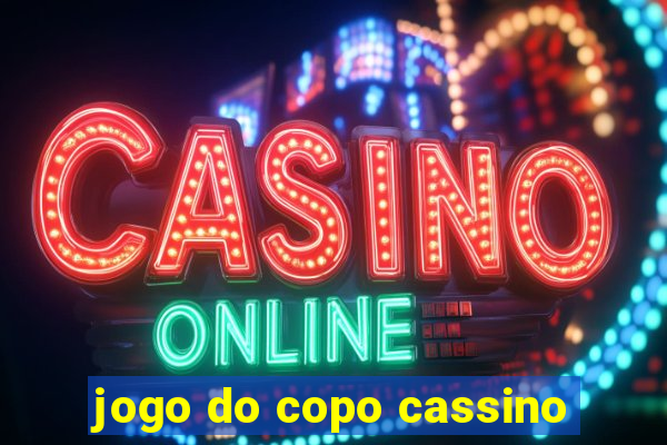 jogo do copo cassino