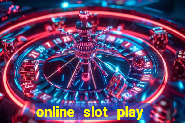 online slot play for real money