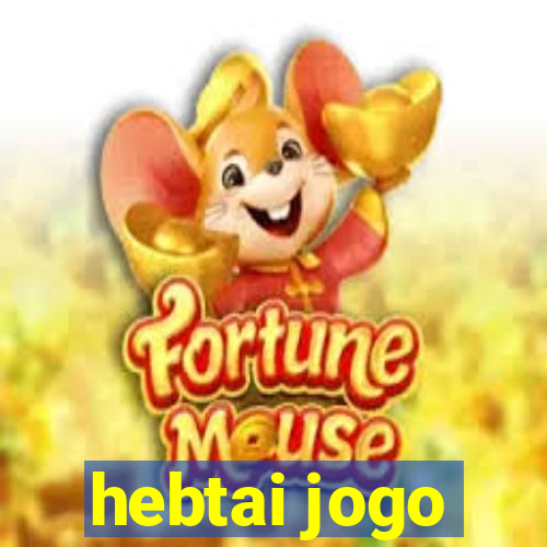 hebtai jogo