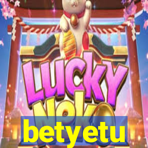 betyetu