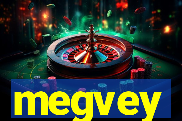 megvey