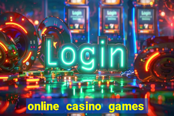 online casino games real money