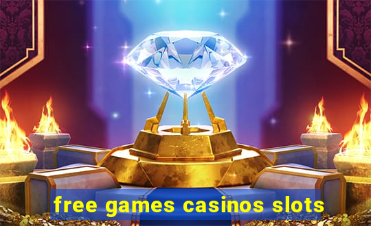 free games casinos slots